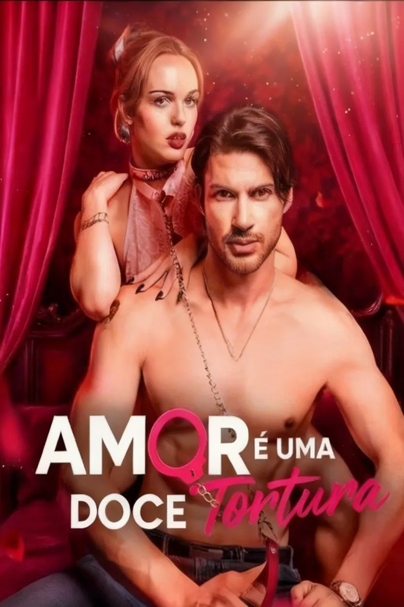 Capa de Amor É Uma Doce Tortura