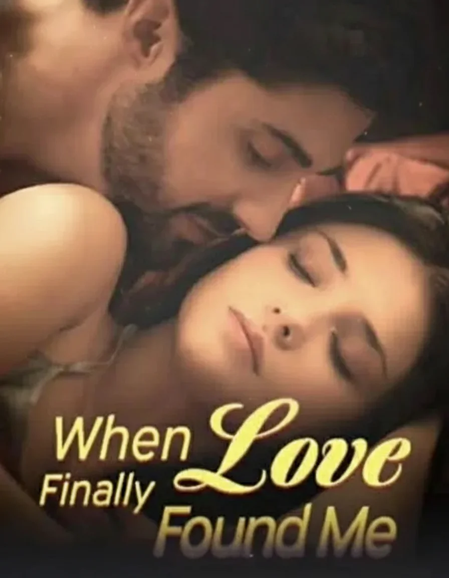 Capa de Quando O Amor Finalmente Me Encontrou (When Love Finally Found Me)