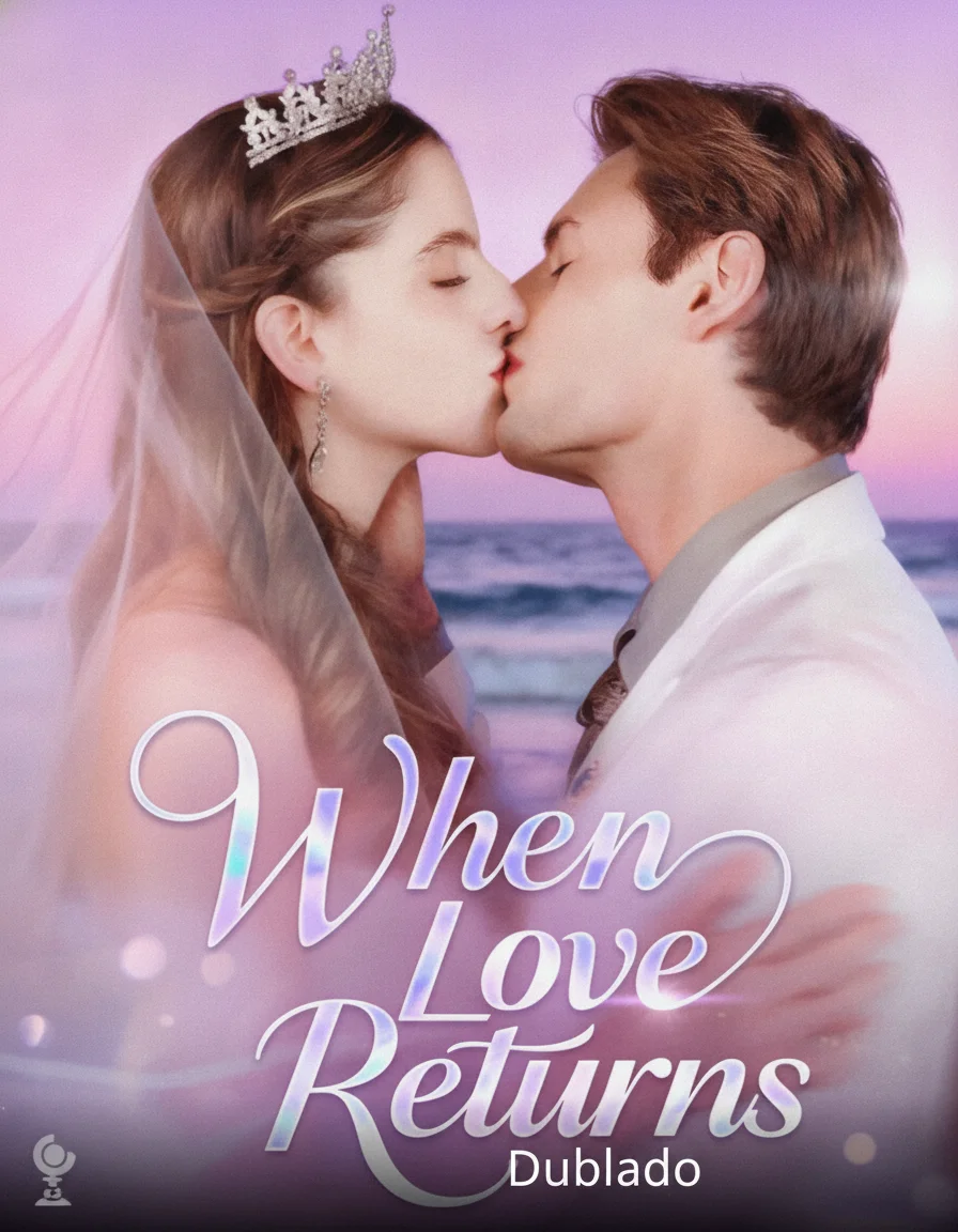 Capa de When Love Returns (Quando o Amor Volta)