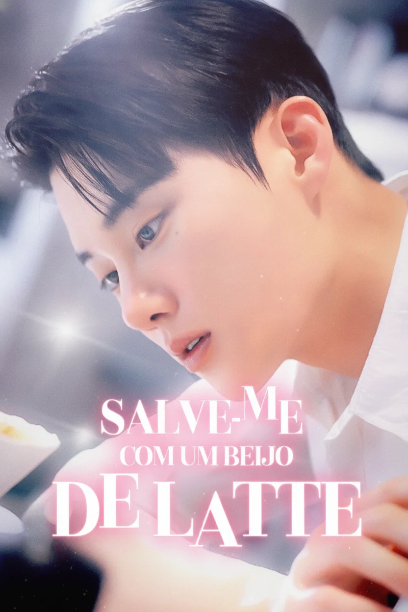 Capa de Salve-Me Com Um Beijo De Latte