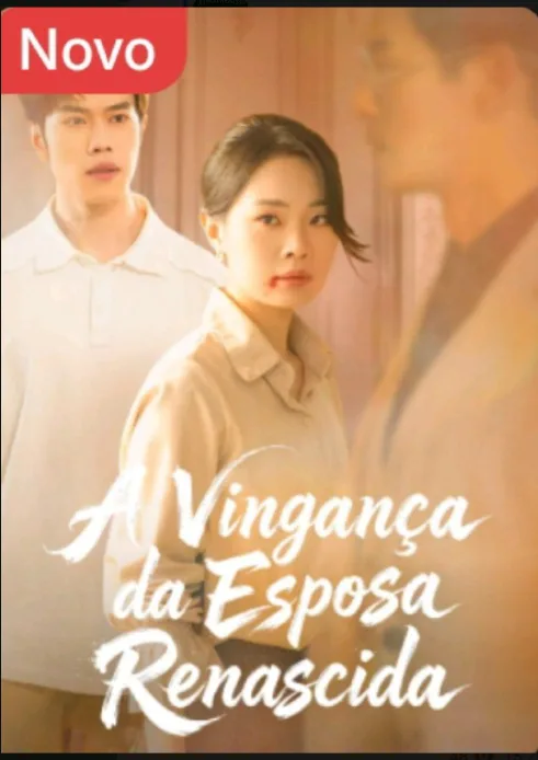 Capa de A Vingança da Esposa Renascida
