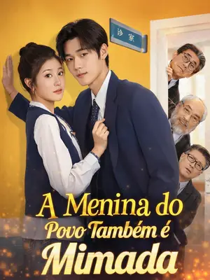 A Menina do Povo Também é Mimada