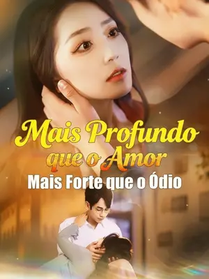 Mais Profundo Que O Amor, Mais Forte Que O Ódio