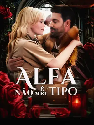 Alfa Não É Meu Tipo