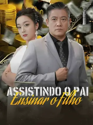 Assistindo o Pai Ensinar o Filho