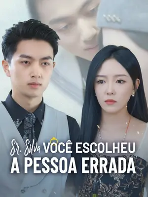 Sr. Silva, Você Escolheu a Pessoa Errada Parte 2