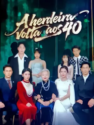 A Herdeira Volta aos 40