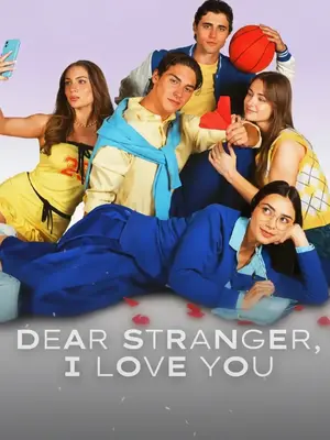Querido Estranho, Eu Te Amo (Dear Stranger, I Love You)