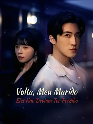 Volta Meu Marido Eles Não Deviam Ter Perdido