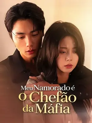 Meu Namorado é o Chefão da Máfia
