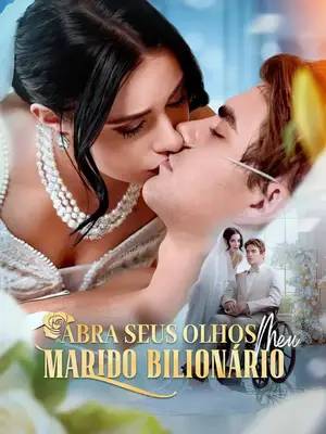 Abra Seus Olhos Meu Marido Bilionário