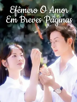 Efêmero O Amor Em Breves Páginas