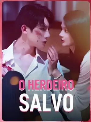 A Esposa Cega Do Herdeiro (O Herdeiro Salvo)