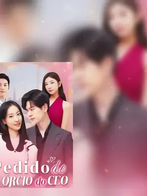 Sou A Verdadeira Esposa (CEO, Assine O Divórcio) (Pedido De Divorcio Do CEO)