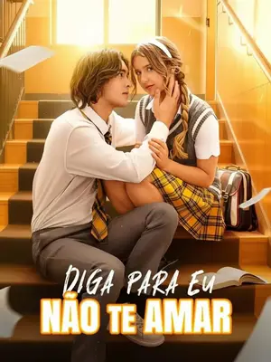 Diga Para Eu Não Te Amar