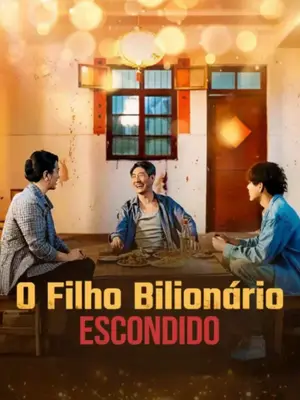 O Filho Bilionário Escondido