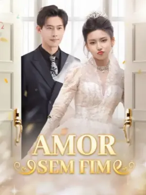 Amor Sem Fim