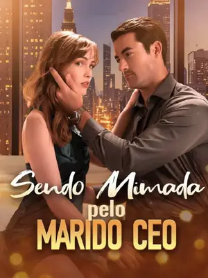 Sendo Mimada Pelo Marido CEO