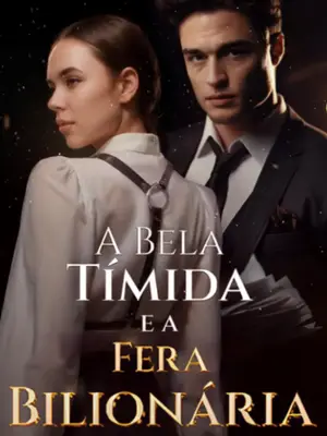 A Bela Timída E A Fera Bilionária