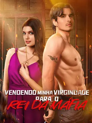 Vendendo Minha Virgindade Para O Rei Da Máfia