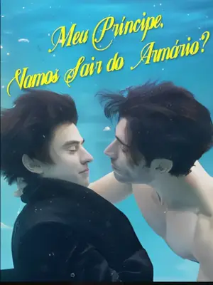 Meu Príncipe Vamos Sair Do Armário?