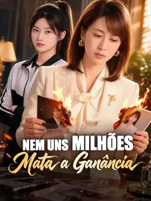 Nem Uns Milhões Mata a Ganância 