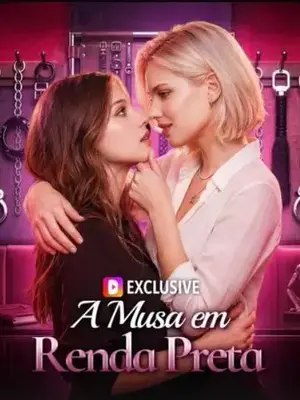 A Musa Em Renda Preta (Lace Me Up, My Queen)