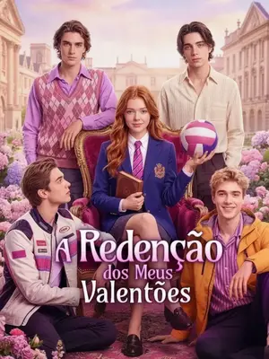 A Redenção Dos Meus Valentões