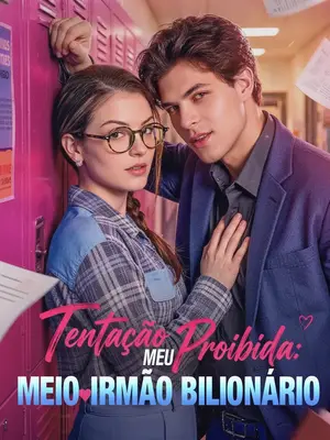 Tentação Proibida: Meu Meio-irmão Bilionário