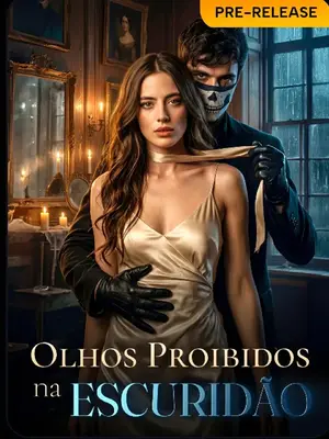 Olhos Proibidos Na Escuridão (Forbidden Eyes in The Dark)