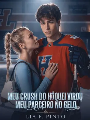 Meu Crush do Hoquei Virou Meu Parceiro no Gelo