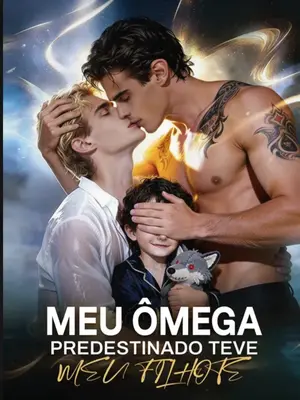 Meu Ômega Predestinado Teve Meu Filhote