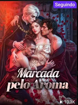 Marcada Pelo Aroma