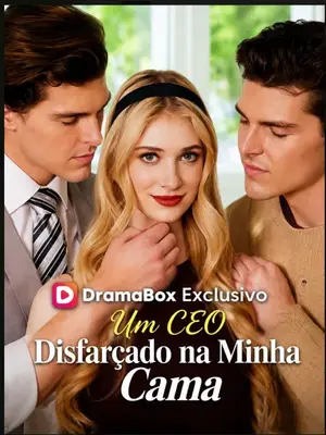 Um Ceo Disfarçado na Minha Cama