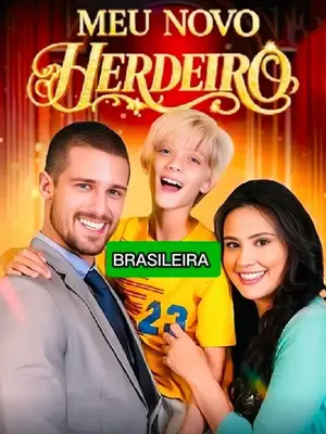 Meu Novo Herdeiro Bra