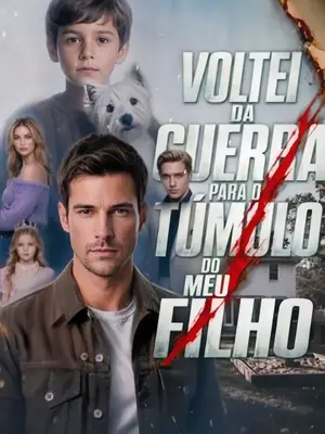 Voltei da Guerra para o Túmulo do Meu Filho