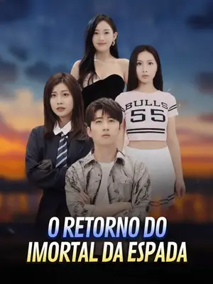 O Retorno do Imortal da Espada